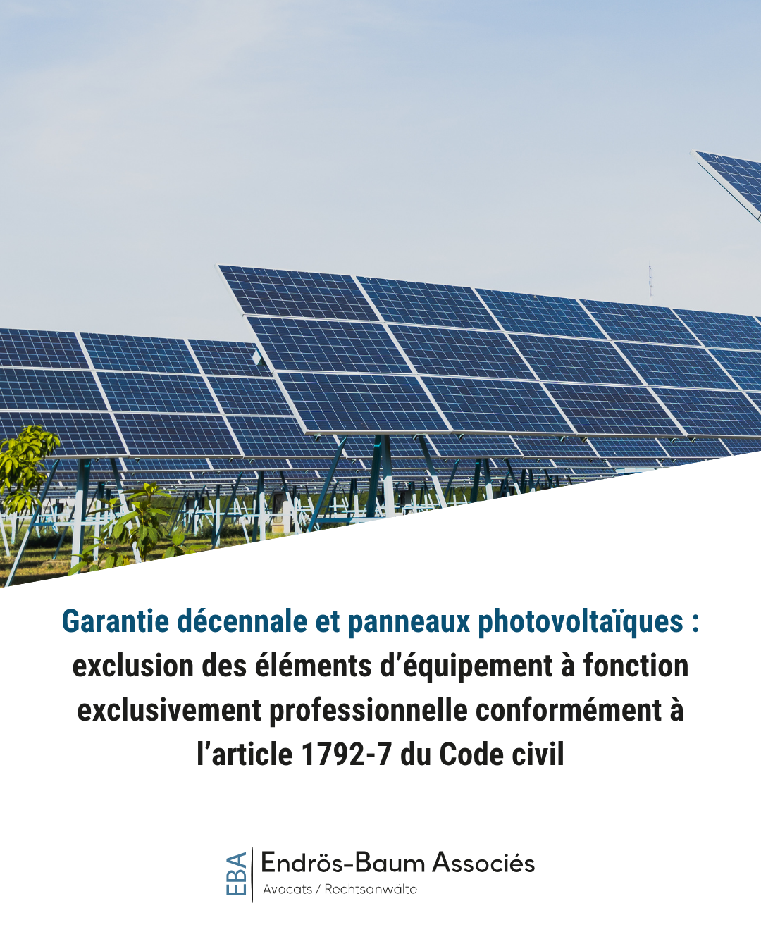 Garantie décennale et panneaux photovoltaïques : exclusion des éléments ...